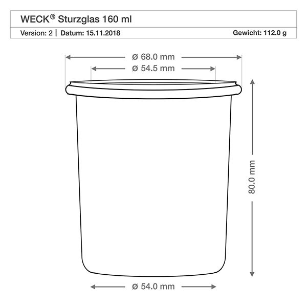 160ml Sturzglas WECK RR60 WECK Sturzglas 160ml RR60 technische Zeichnung mit Maßangaben Durchmesser 68mm Höhe 80mm Gewicht 112g