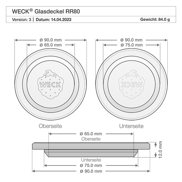 WECK Glasdeckel RR80 WECK Glasdeckel RR80 technische Zeichnung mit Maßangaben Durchmesser 90mm 75mm 65mm Höhe 12mm Gewicht 84g