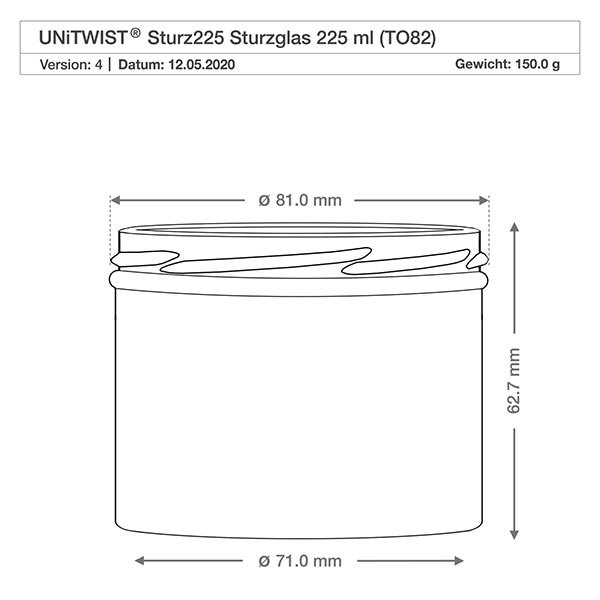 UNiTWIST Sturzglas 225ml TO82 technische Zeichnung mit Maßangaben 81mm Durchmesser 62,7mm Höhe Einmachglas